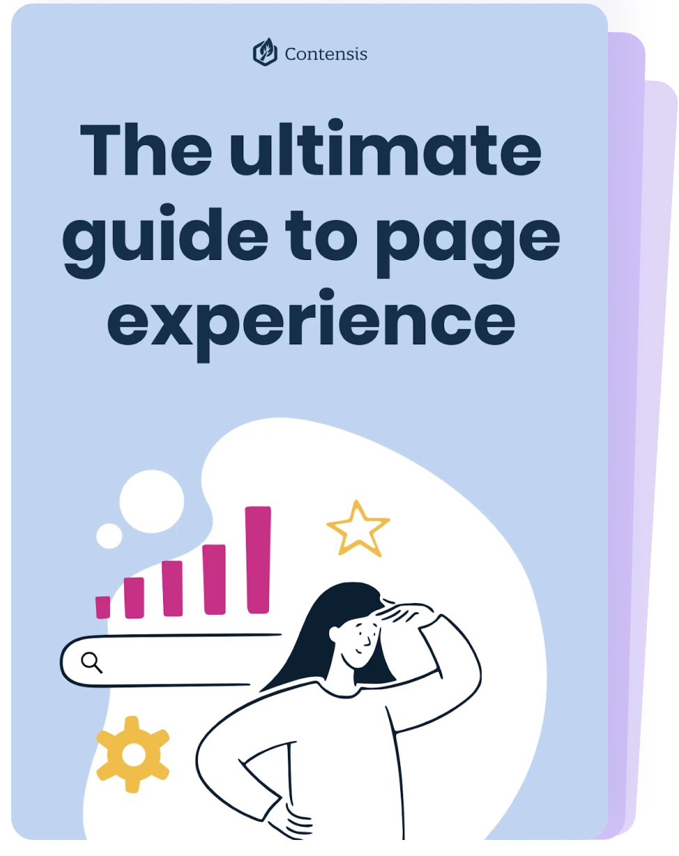 The ultimate guide to page experience